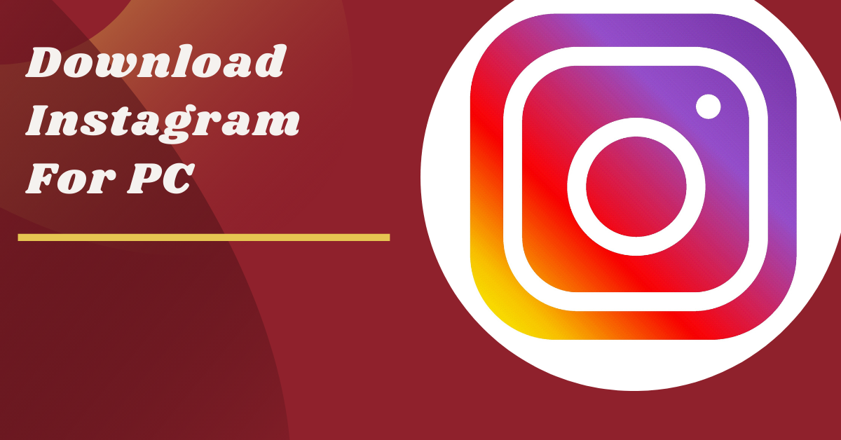 download Instagram for PC