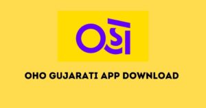 Oho Gujarati App Download