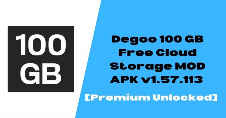 Degoo 100 GB Free Cloud Storage MOD APK v1.57.113 [Premium Unlocked]