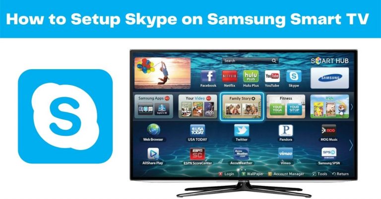 How to Setup Skype on Samsung Smart TV