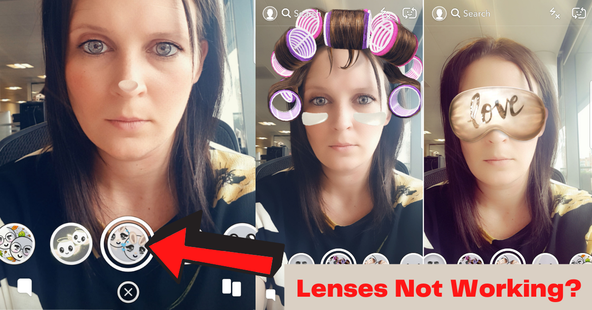 Snapchat Lenses Not Working 2021