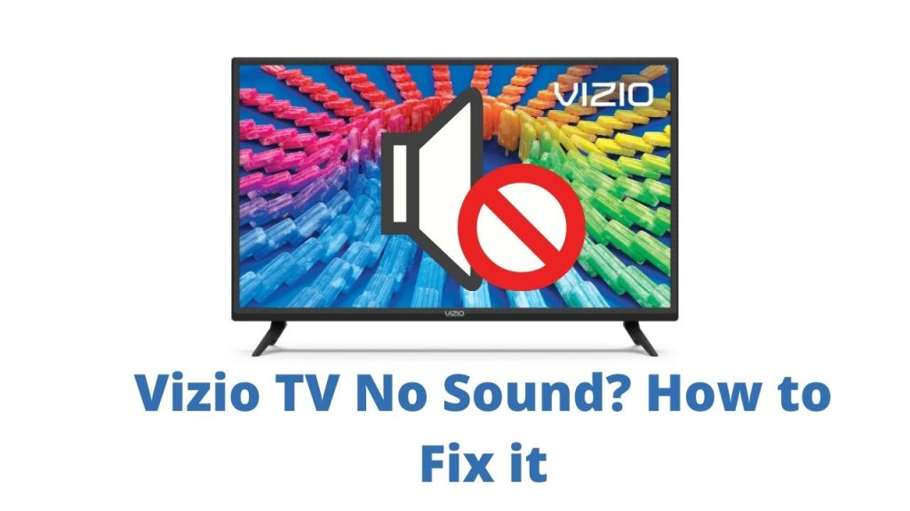 Vizio TV No Sound