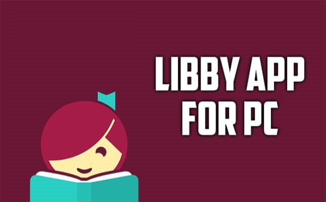 Libby App for PC, Windows