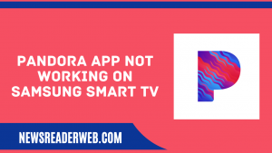 pandora will not install on samsung tv