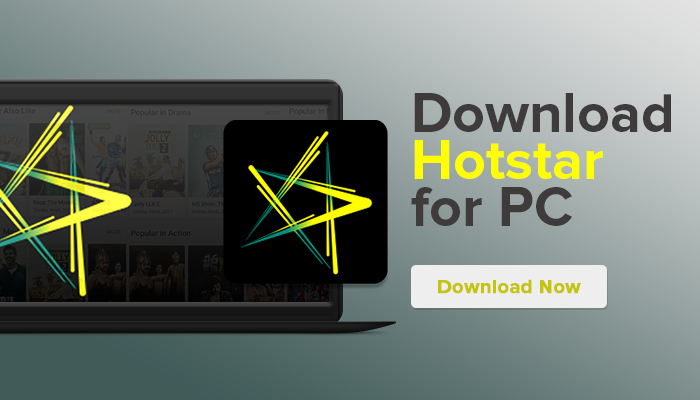 Hotstar App Download for PC Free Windows 7/8/8.1/10/11 & Mac