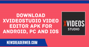 Download XVideoStudio Video Editor APK 2022