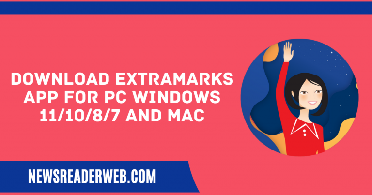 Download Extramarks App for PC Windows 10/8/7 and Mac
