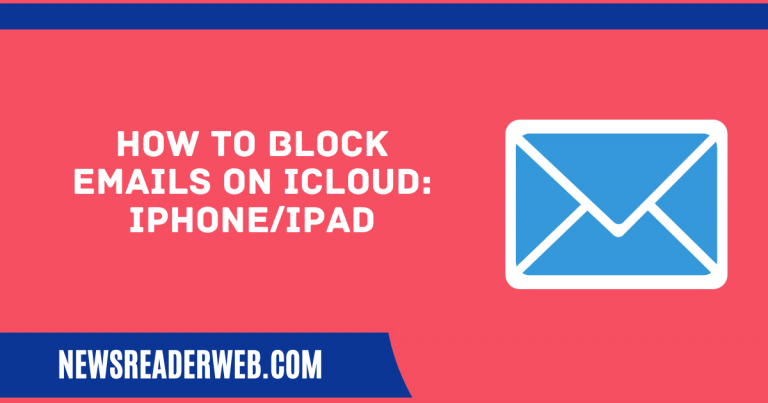 How To Block Emails on iCloud: iPhone/iPad