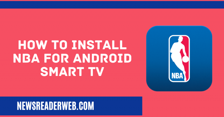 How to Install NBA for Android Smart TV