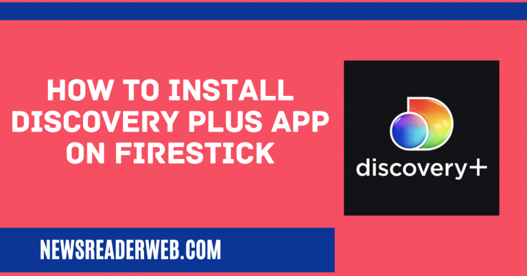 How to Get/Install Discovery Plus App on Firestick 2022