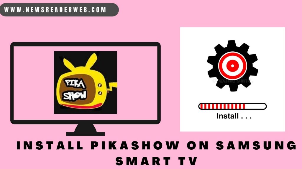Install PikaShow on Samsung Smart TV