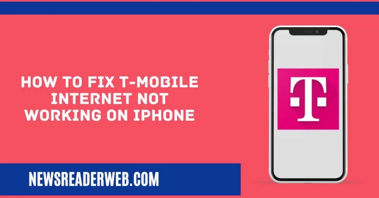 T-Mobile Internet not Working on iPhone 2022 [Solved]