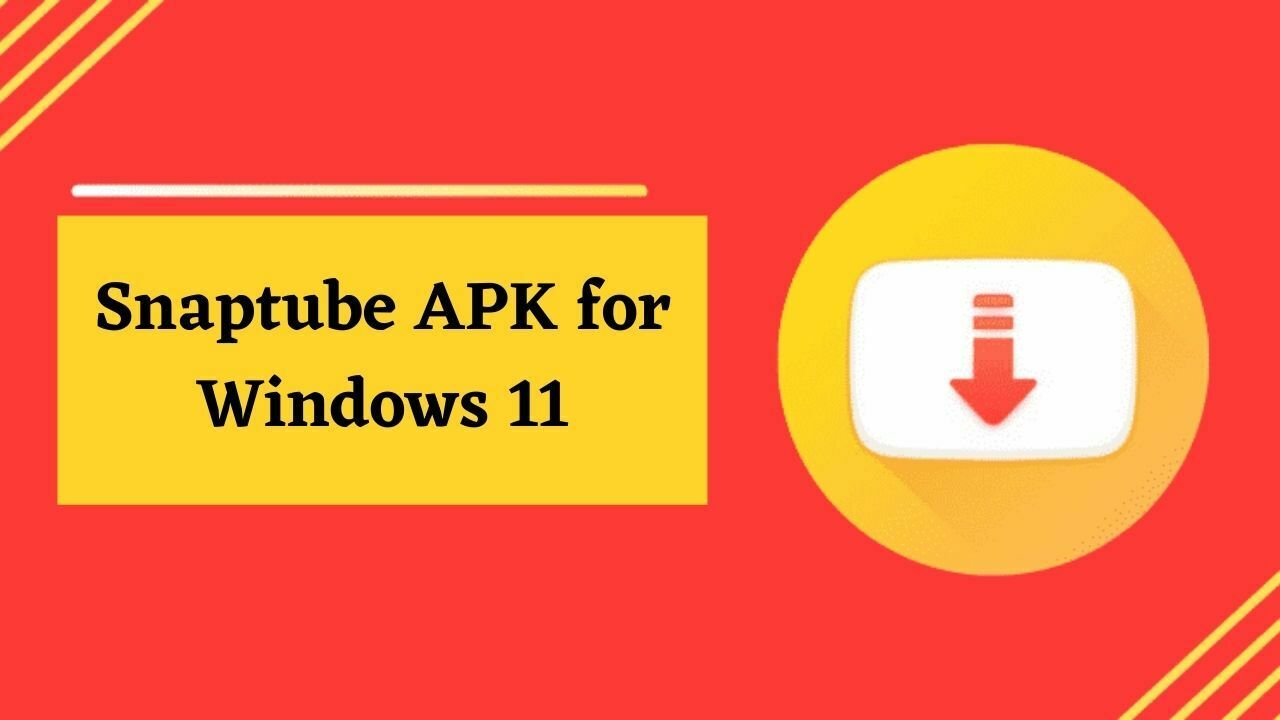 Install Snaptube APK on Windows 11