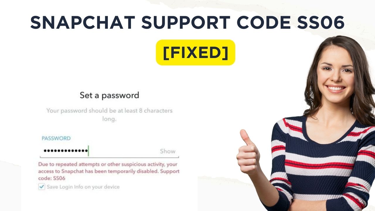how to fix Snapchat Support Code SS06